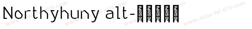 Northyhuny alt字体转换